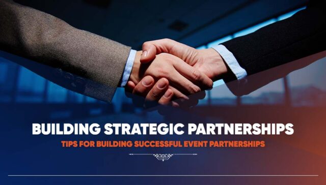 Tips for Building Successful Event Partnerships