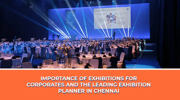 Exhibition Planners In Chennai