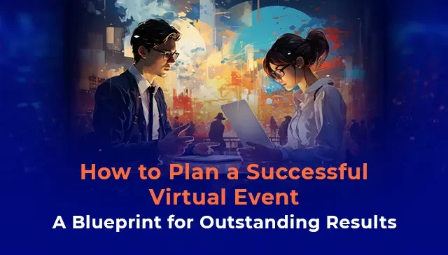 How to Plan a Successful Virtual Event