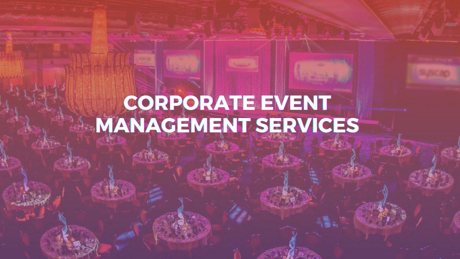 Corporate Event Management Services